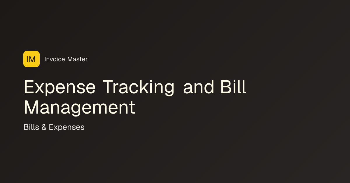 Expense Tracking and Bill Management | Invoice Master